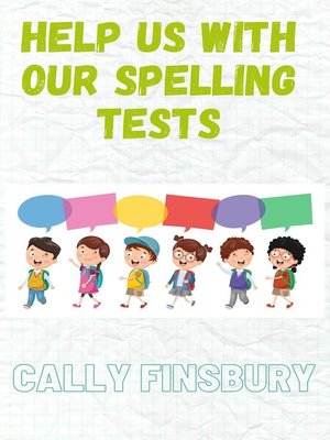 cover image of Help Us with Our Spelling Tests